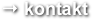 → kontakt